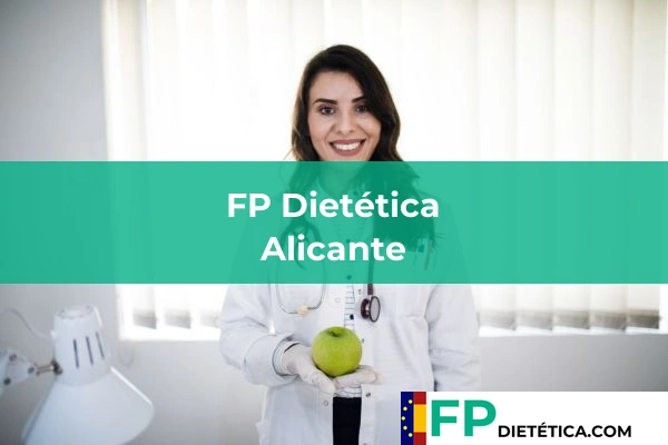 FP Dietética en Alicante