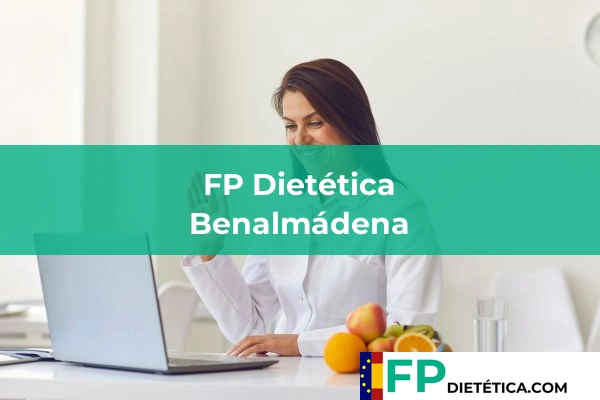 FP Dietética en Benalmádena