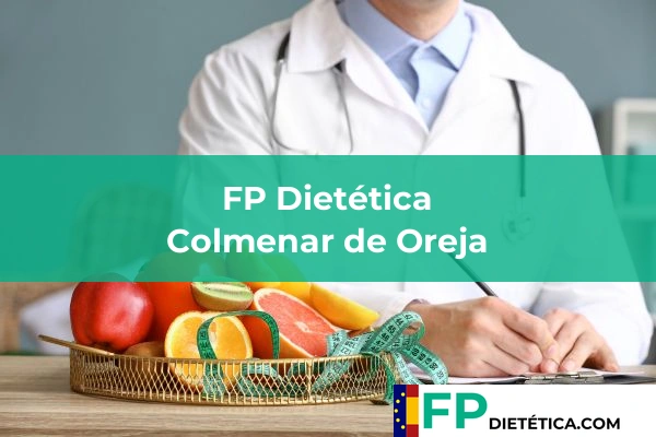 FP Dietética en Madrid 27 FP Dietética en Colmenar de Oreja