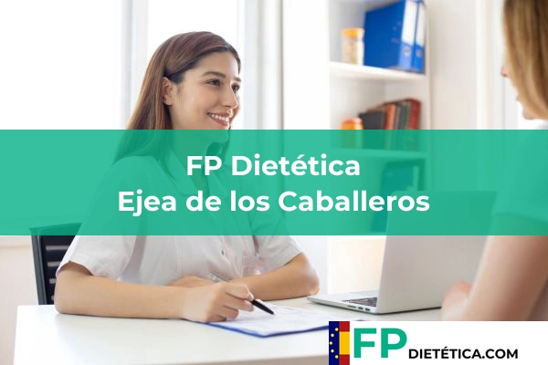 FP Dietética en Ejea de los Caballeros