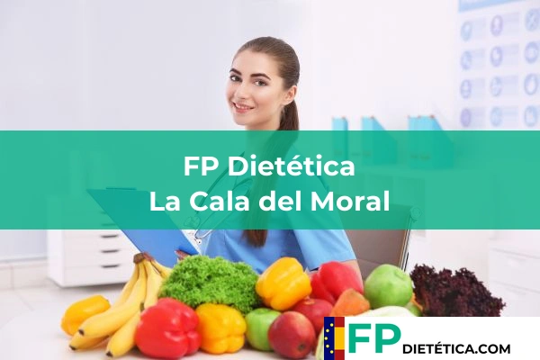 FP Dietética en La Cala del Moral
