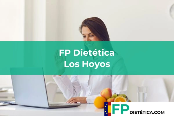 FP Dietética en Los Hoyos