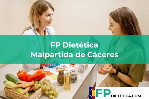 FP Dietética en Malpartida de Cáceres