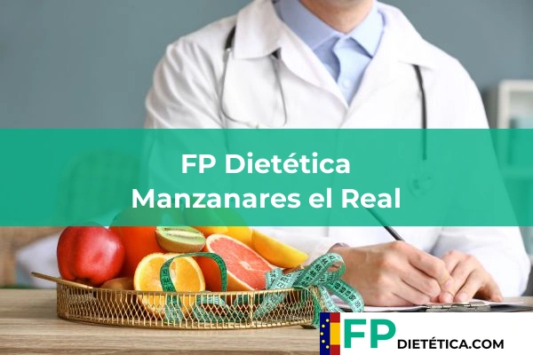 FP Dietética en Manzanares