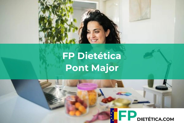 FP Dietética en Pont Major
