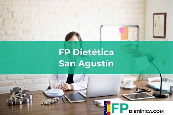 FP Dietética en San Agustín
