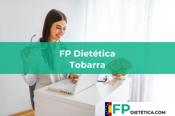 FP Dietética en Tobarra